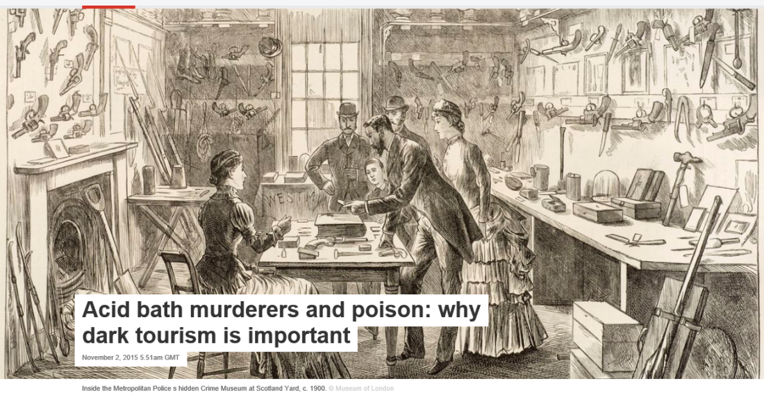 Screenshot from: https://theconversation.com/acid-bath-murderers-and-poison-why-dark-tourism-is-important-49338